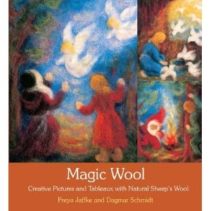 Magic Wool: Creative Pictures and Tableaux with Natural Sheep's Wool