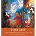 Magic Wool: Creative Pictures and Tableaux with Natural Sheep\'s Wool